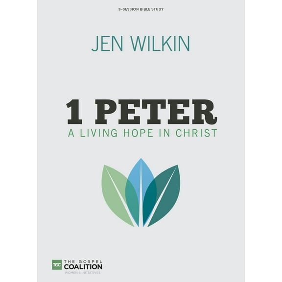 Pre-Owned 1 Peter Bible Study Book: A Living Hope in Christ (Paperback) 143005154X 9781430051541