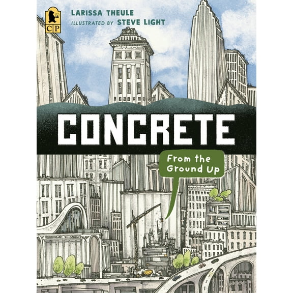 Material Marvels Concrete: From the Ground Up: (An Educational, Nonfiction Picture Book Exploring the Science, History, and Engineering o, (Paperback)