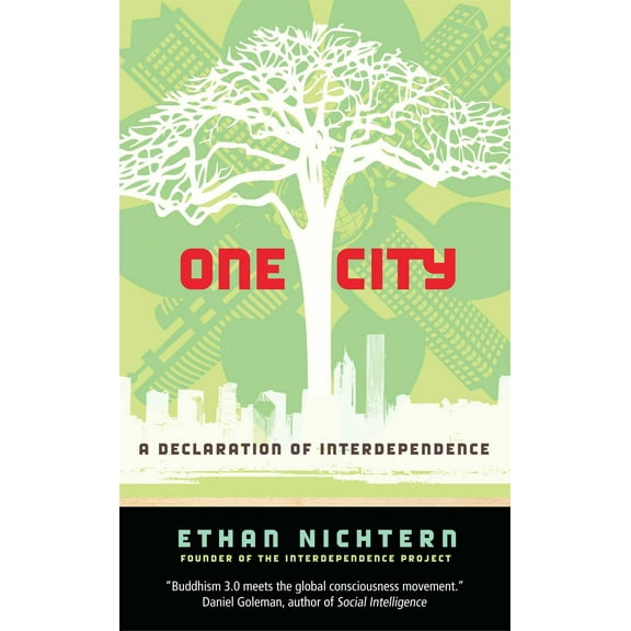 One City : A Declaration of Interdependence (Paperback)