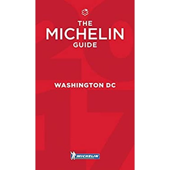 Pre-Owned MICHELIN Guide Washington, DC 2017: Restaurants (Paperback) 2067219588 9782067219588