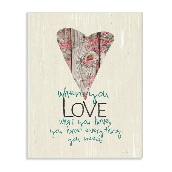 The Stupell Home Decor Collection You Have Everything You Need In Love Typography Wall Plaque Art, 10 x 0.5 x 15