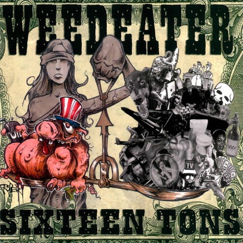 Weedeater - Sixteen Tons - Rock - Vinyl