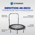 thumbnail image 2 of Stamina inMotion Trampoline D\'entraînement Physique Rond de 48 Pouces, avec Guidon Ajustable, Noir, 2 of 16