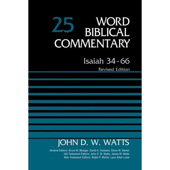 Word Biblical Commentary Isaiah 34-66, Volume 25: Revised Edition 25, (Hardcover)