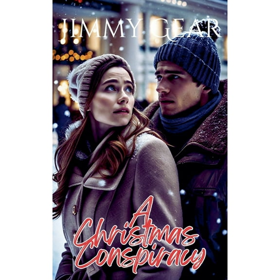 A Faith-Based Fiction Thriller A Christmas Conspiracy, Book 2, (Paperback)