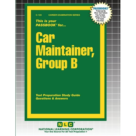 Career Examination Car Maintainer, Group B, Book 123, (Paperback)
