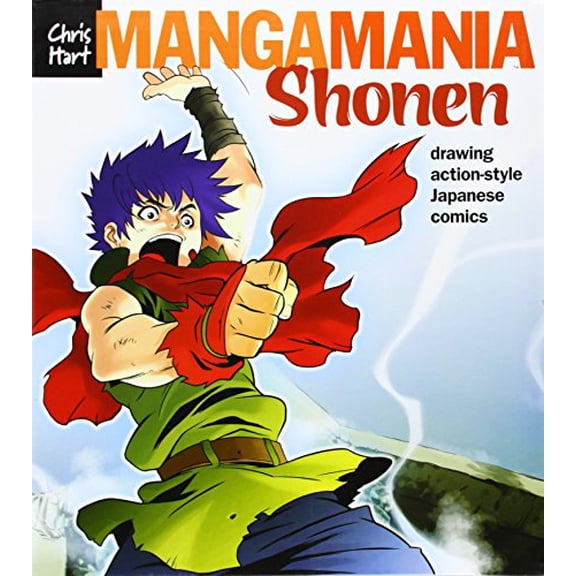 Pre-Owned Manga Mania: Shonen: Drawing Action-Style Japanese Comics, 9781933027692, 193302769X, Paperback,