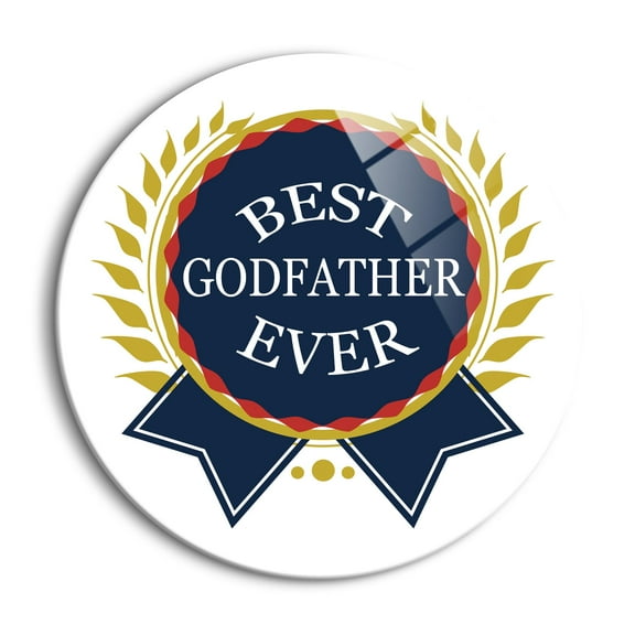 Best Godfather Ever Blue Ribbon Award 24 inch Glass Round Wall Hanging Sign