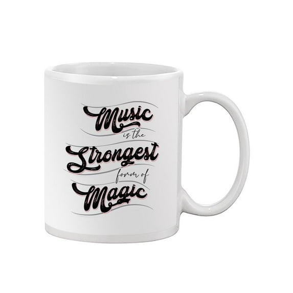 Music Is A Form Of Magic Mug - Smartprints Designs,