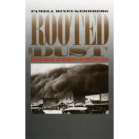 Rural America Rooted in Dust, (Paperback)