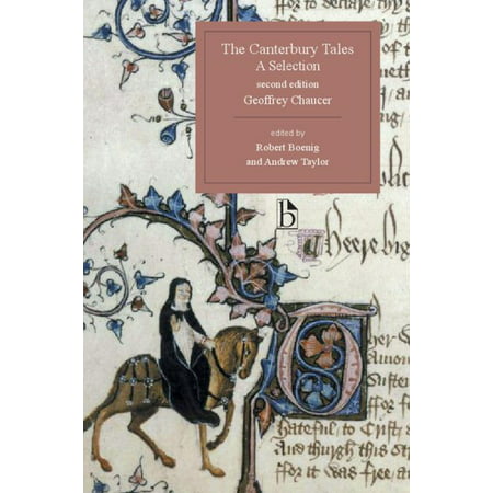 The Canterbury Tales, a Selection - Second Edition : A