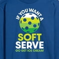 thumbnail image 3 of Instant Message - If You Want Soft Serve Pickleball - Men's Long Sleeve T-Shirt, 3 of 6