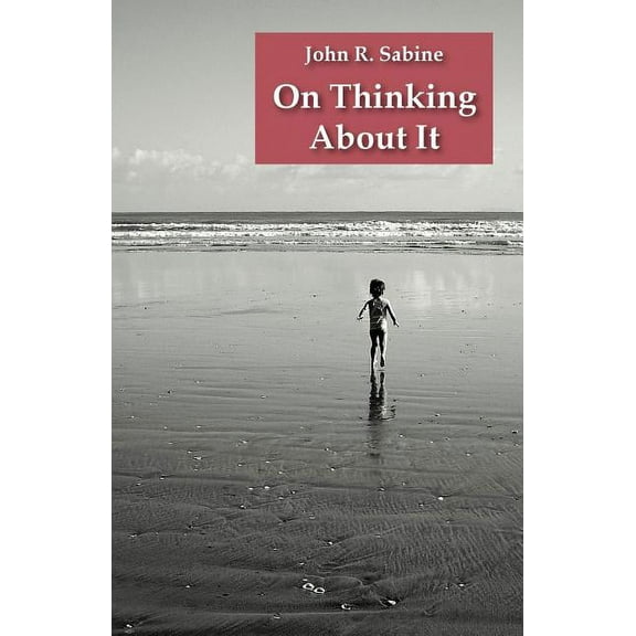 On Thinking About It, (Paperback)