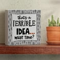 thumbnail image 2 of CounterArt "That's Terrible" Artistic Freestanding Solid Wood Block Sign 3.75” Square, 2 of 5