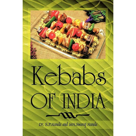Kebabs of India, (Paperback)