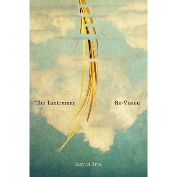 Hugh MacLennan Poetry The Tantramar Re-Vision, (Paperback)