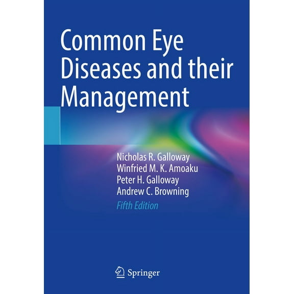 Common Eye Diseases and Their Management, (Paperback)
