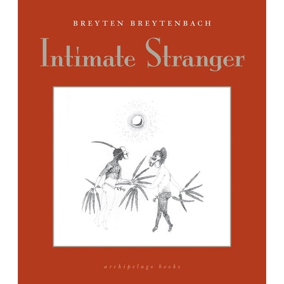 Pre-Owned Intimate Stranger: A Writing Book (Paperback) 0980033098 9780980033090