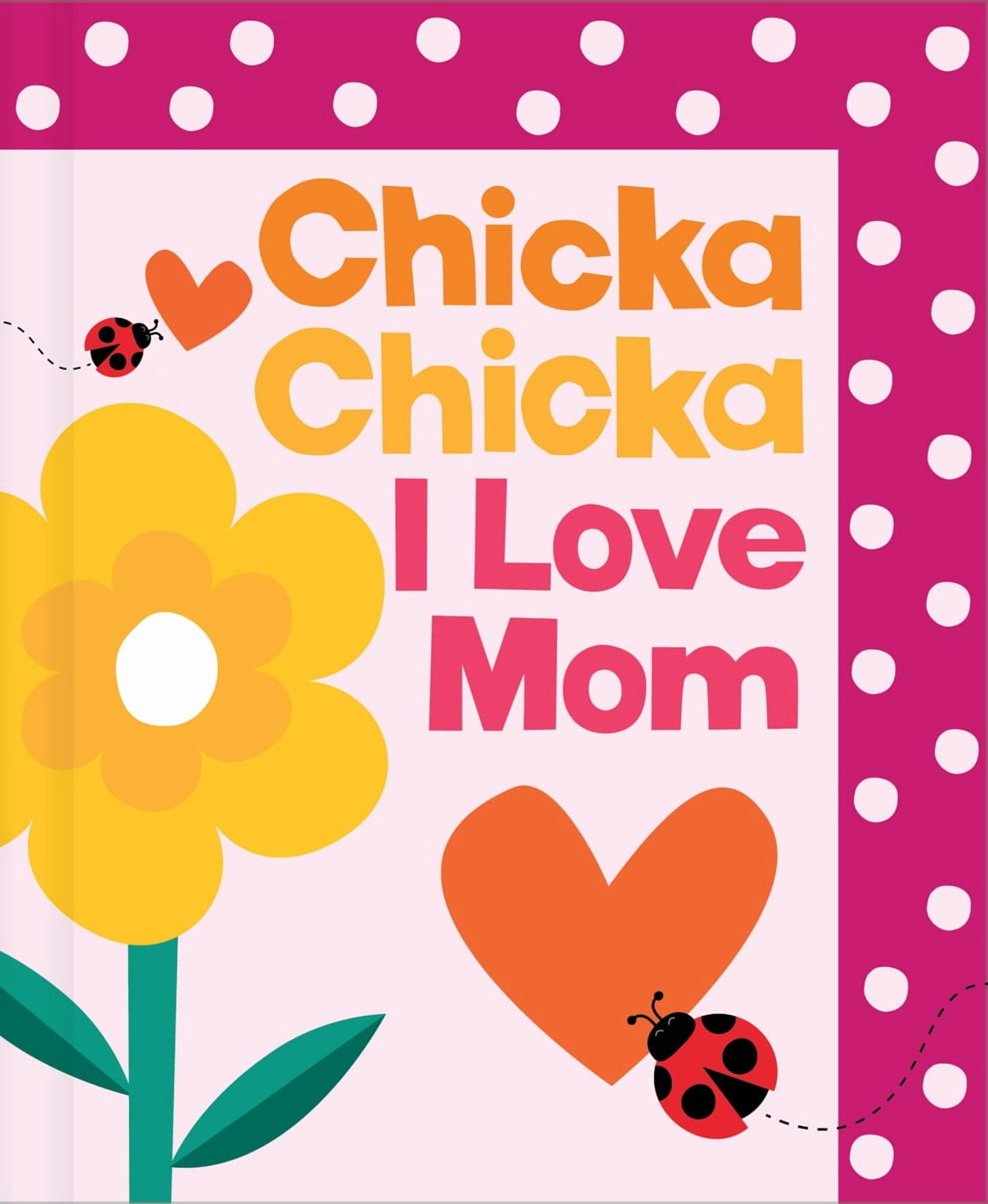 Bill Martin Chicka Chicka I Love Mom Hardcover Children's Book