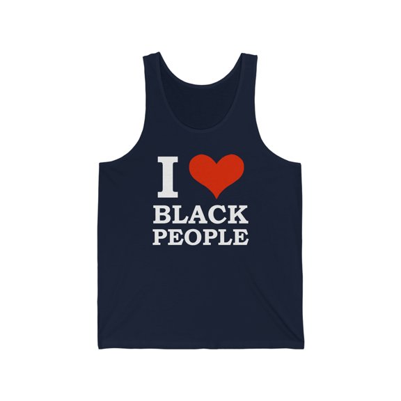 I love black People Unisex Tank Top, XS-2XL Black is Beautiful Black Pride