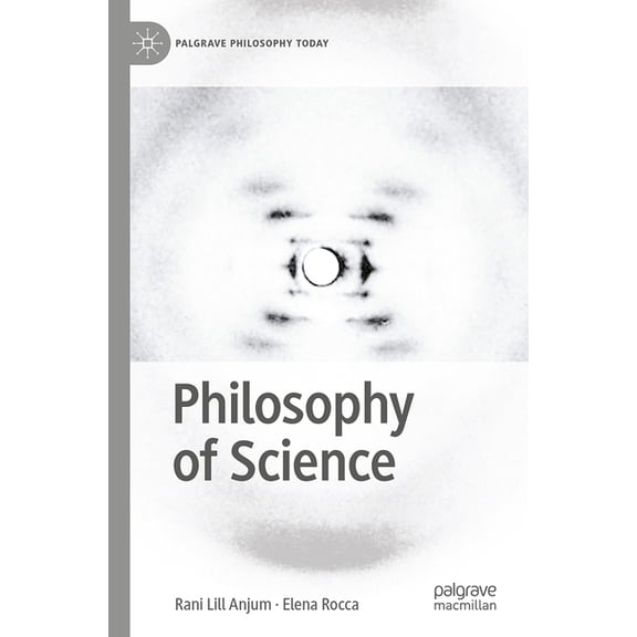 Palgrave Philosophy Today Philosophy of Science, (Paperback)