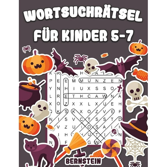 Wortsuchrätsel für Kinder 5-7: 200 Wortsuchrätsel für intelligente Kinder mit Lösungen - Großdruck (Halloween-Ausgabe), (Paperback)