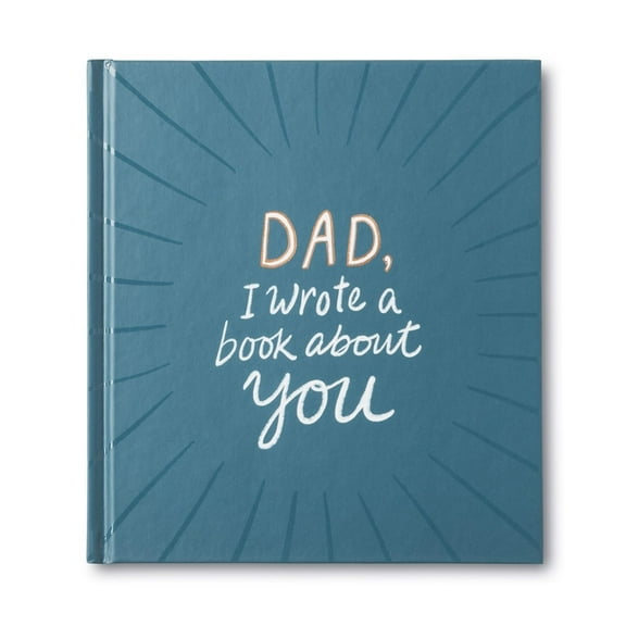 Dad, I Wrote a Book about You, (Hardcover)