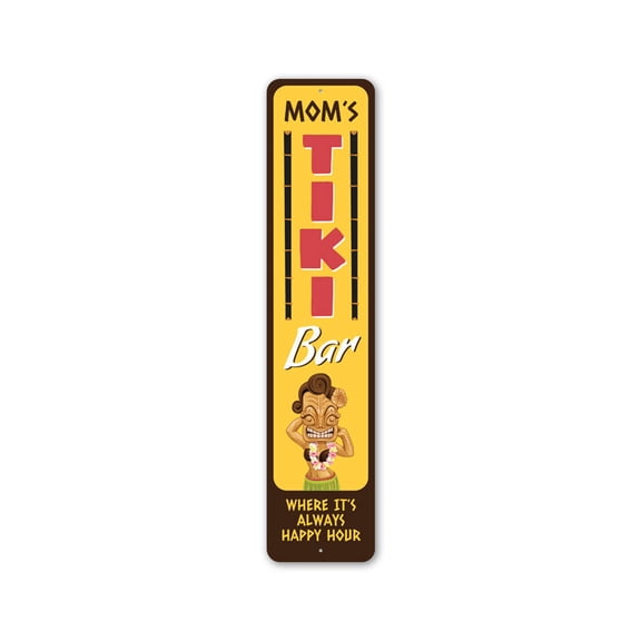 Mom's Tiki Bar Sign, Vertical Bar Sign, Happy Hour Aluminum Metal Decor Sign - 4x18 inches