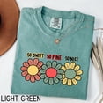 thumbnail image 5 of So Sweet So Fine So Nice Floral Graphic T-Shirt – Cute Retro-Inspired Daisy Tee for Women and Teens – Aesthetic Casual Shirt with Positive Vibes, 5 of 7