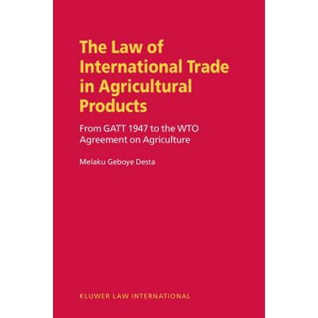 Law Of International Trade In Agricultural Products From