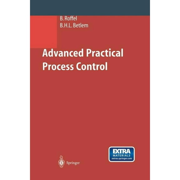 Advanced Practical Process Control, (Paperback)