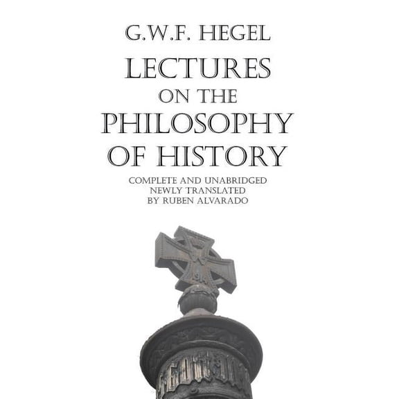 Lectures on the Philosophy of History (Paperback)