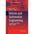 thumbnail image 1 of Vehicle and Automotive Engineering: Proceedings of the JK2016, Miskolc, Hungary (Lecture Notes in Mechanical Engineering), 1 of 3
