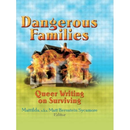 UPC: 9781560234227 | Dangerous Families: Queer Writing on Surviving (Paperback)