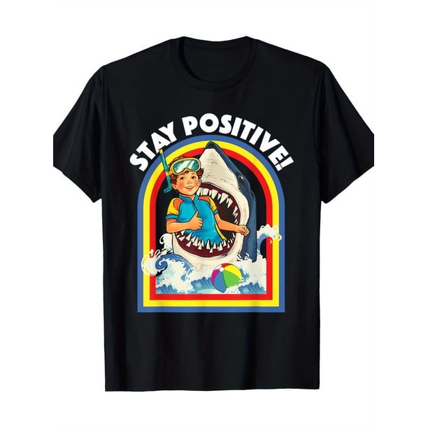 Camiseta "Mantente Positivo" - "Amante de los Tiburones, la Fauna y los Animales Marinos" - 220 g - Para Adultos, Hombres, Mujeres, Adolescentes, Jóvenes y Tiempo Libre