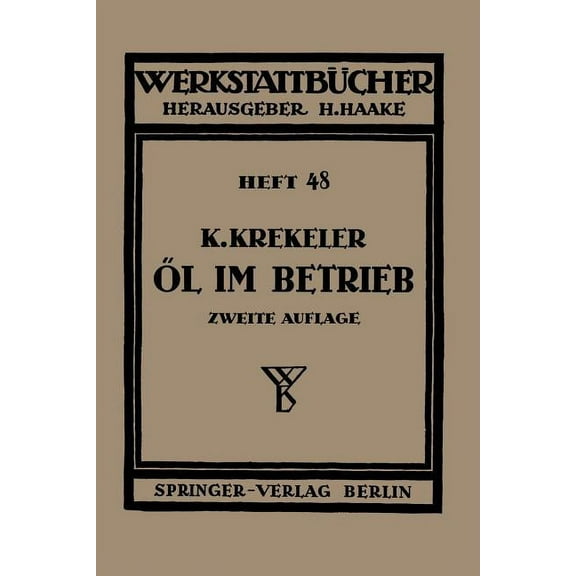 WerkstattbÃ¼cher Ãl Im Betrieb, Book 48, (Paperback)