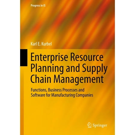 Enterprise Resource Planning and Supply Chain Management -