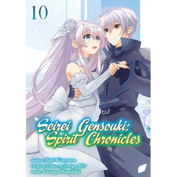 Seirei Gensouki: Spirit Chronicles (Manga): Volume 10, (Paperback)