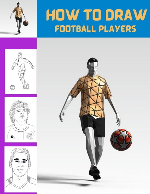 Football Draw Easy 44 How To Draw Football Players : Easy Step By Step Lessons ...