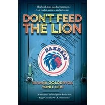 Arcadia Children's Books Don't Feed the Lion, (Paperback)