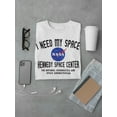 thumbnail image 3 of Playera NASA Para Hombre - Necesito Espacio Nasa  T-shirt, 3 of 4