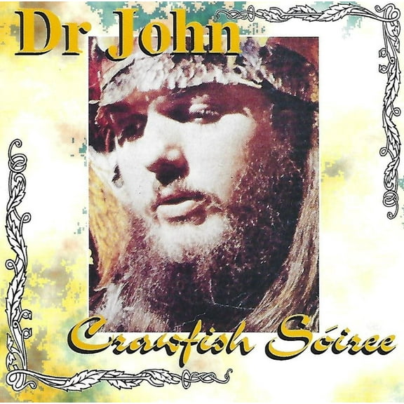 Dr. John - Crawfish Soiree - Music & Performance - CD