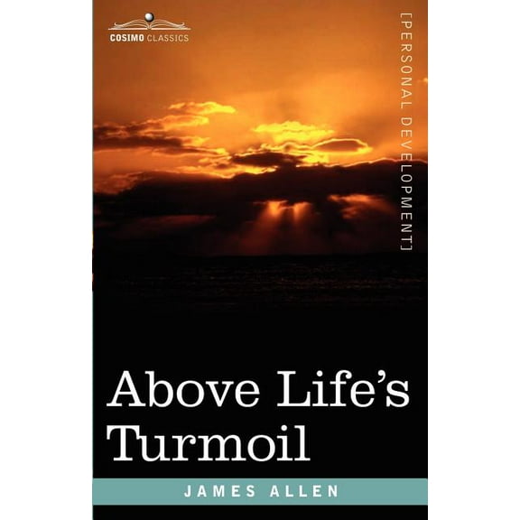 Above Life's Turmoil, (Paperback)