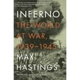 thumbnail image 1 of Pre-Owned Inferno: The World at War, 1939-1945 (Paperback) 0307475530 9780307475534, 1 of 1