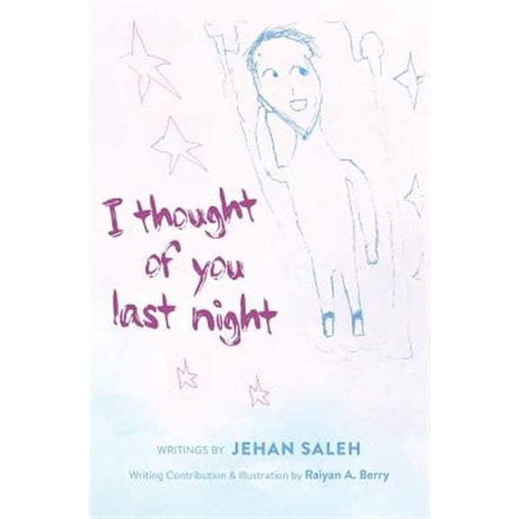 I Thought of You Last Night (Paperback)