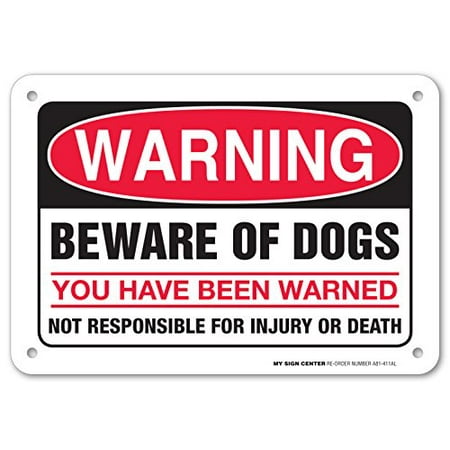 Warning Beware of Dogs You Have Been Warned Not Responsible For Injury or Death Sign - 10