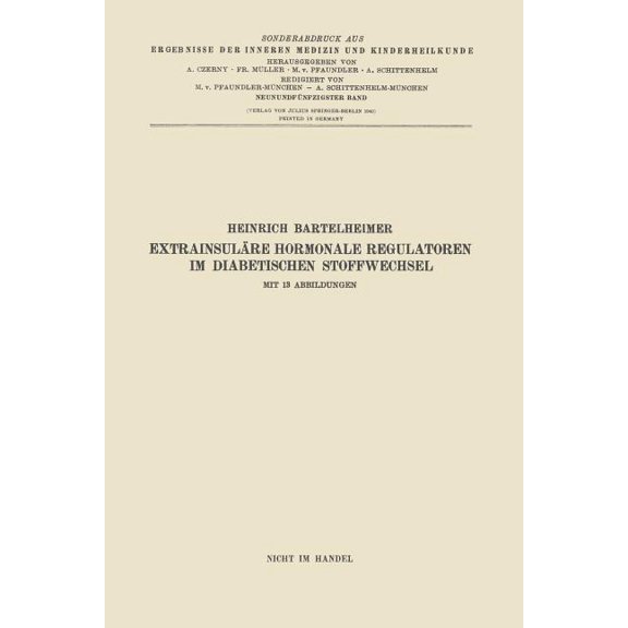 ExtrainsulÃ¤re Hormonale Regulatoren Im Diabetischen Stoffwechsel, (Paperback)