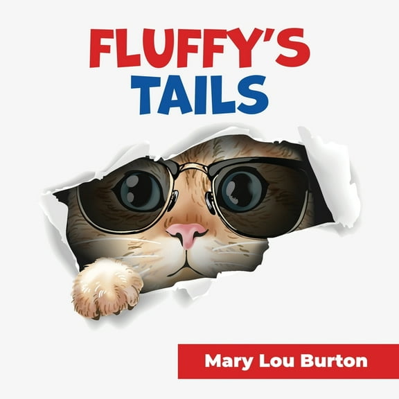 Fluffy's Tails, (Paperback)