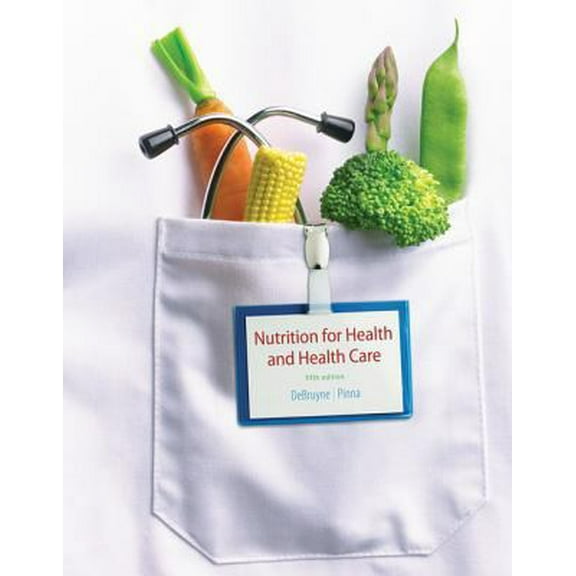 Pre-Owned Nutrition for Health and Health Care (Paperback) 1133599117 9781133599111
