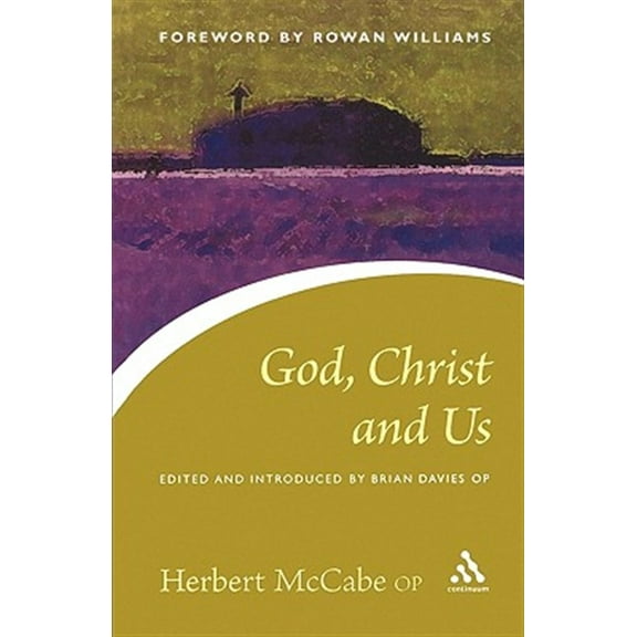 Pre-Owned God, Christ and Us (Paperback) 0826480411 9780826480415